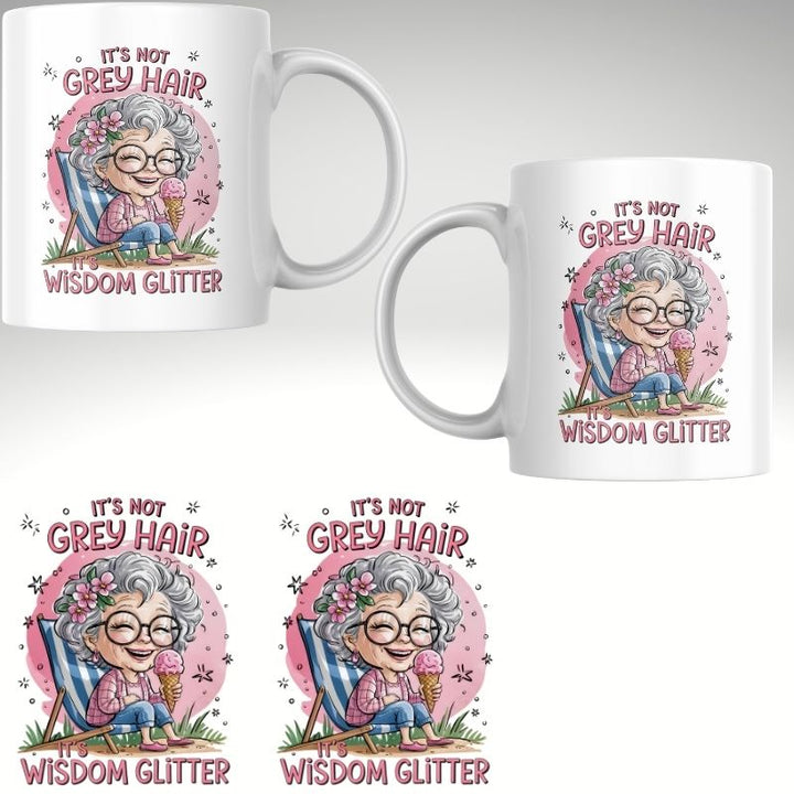 Its Not Grey Hair Mug