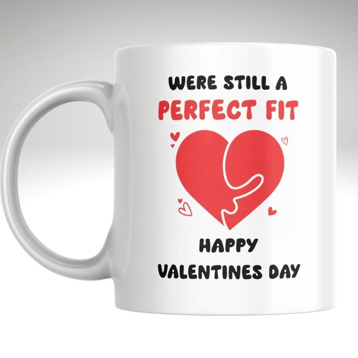 Perfect fit valentines day mug